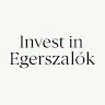 Invest in Egerszalók 