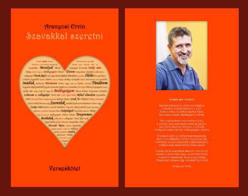 Aranyosi Ervin: Szavakkal szeretni - verseskötete megrendelhető