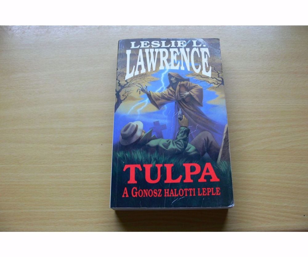 Leslie L. Lawrence: Tulpa