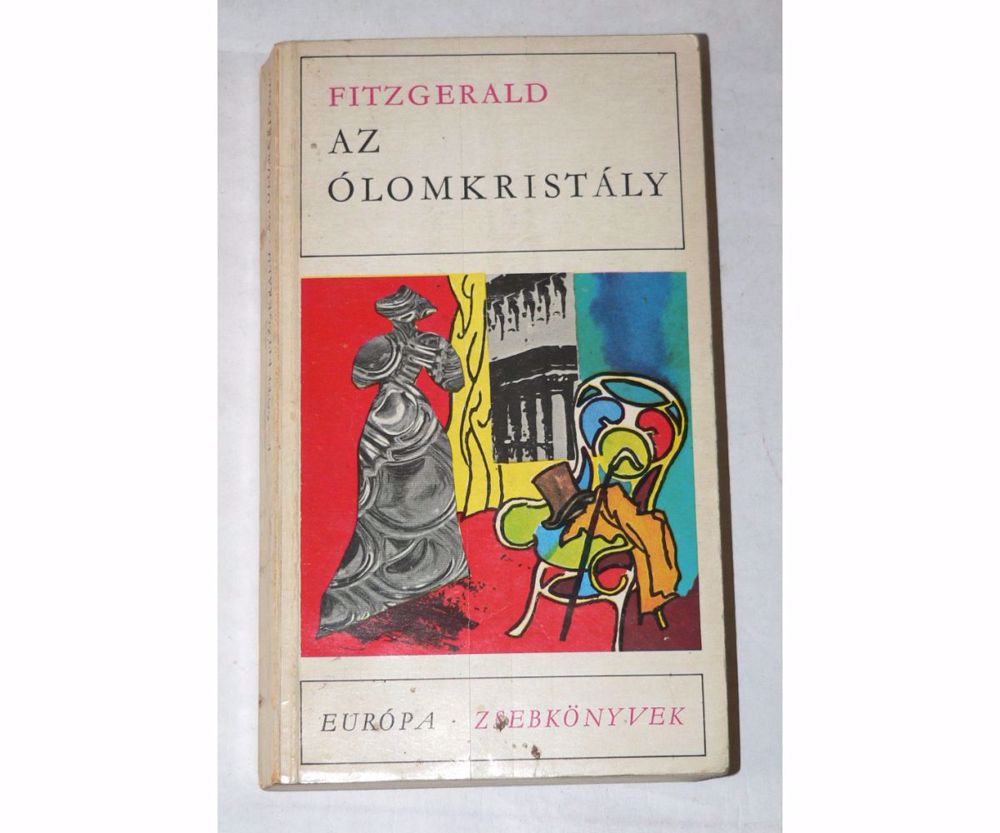 Fitzgerald Az ólomkristály / elbeszélések