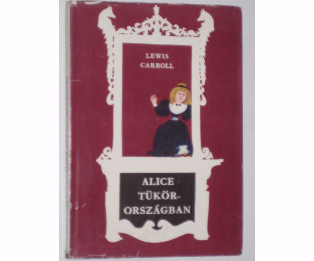 Carroll Alice Tükörországban