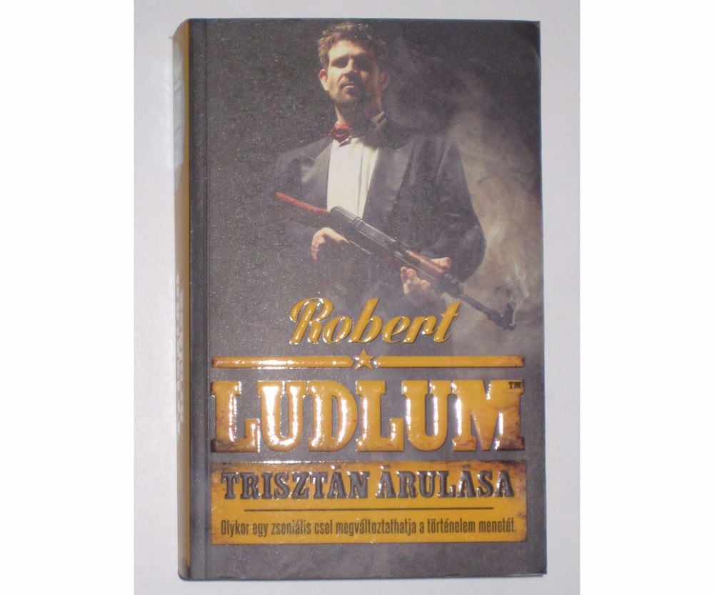 Ludlum Trisztán árulása