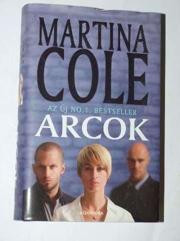 Martina Cole Arcok / könyv