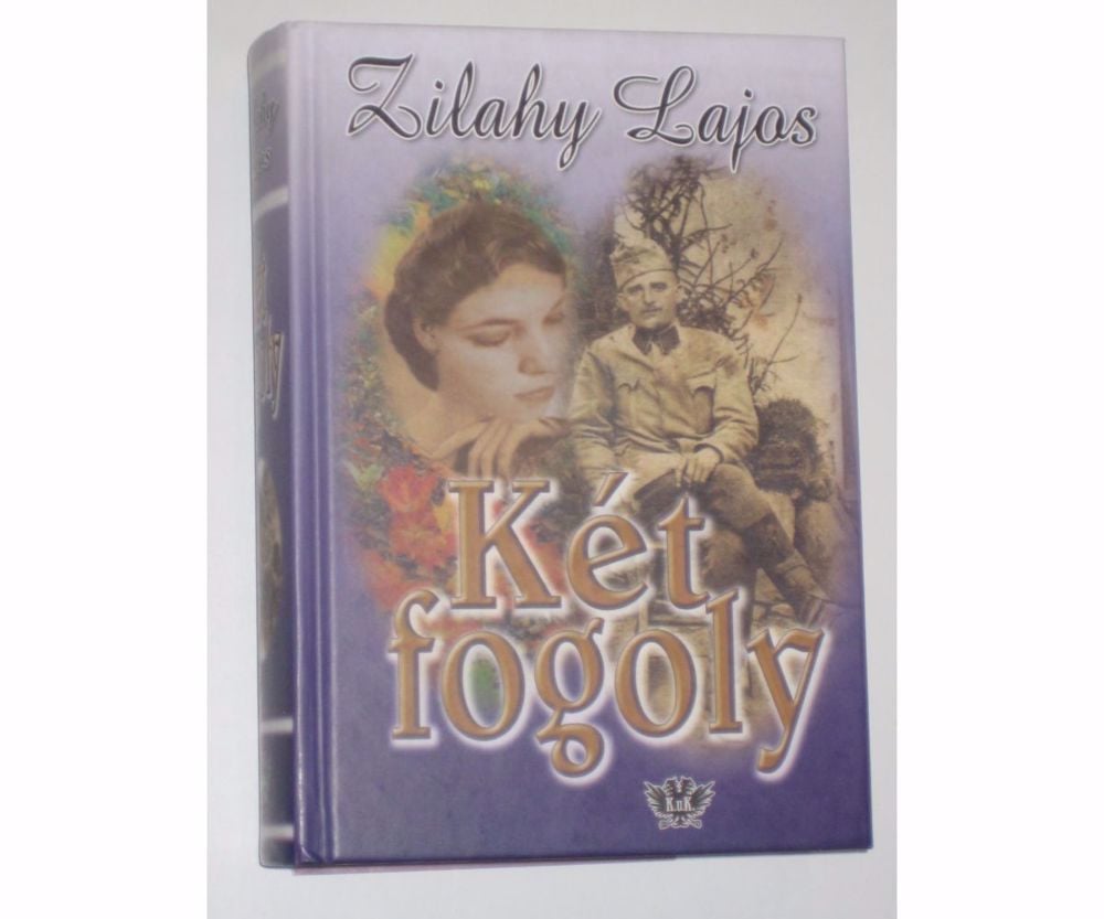 Zilahy Lajos Két fogoly