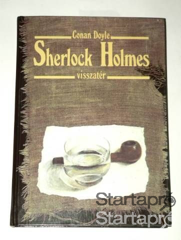 Conan Doyle Sherlock Holmes visszatér / könyv