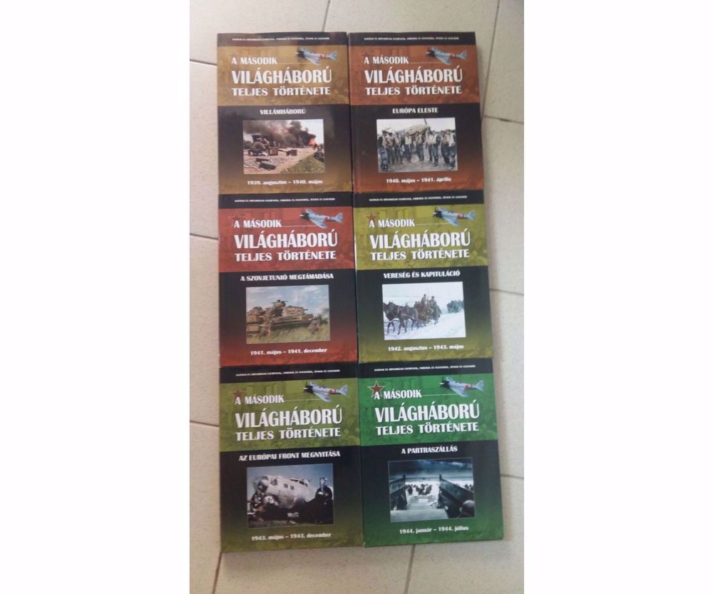 A második világháború teljes története sorozat 6 kötete A második világháború teljes története sorozat 6 kötete
