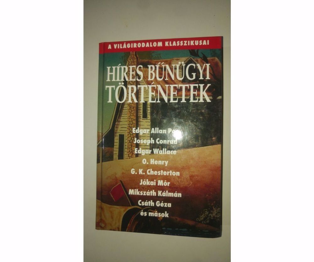 Híres bűnügyi történetek