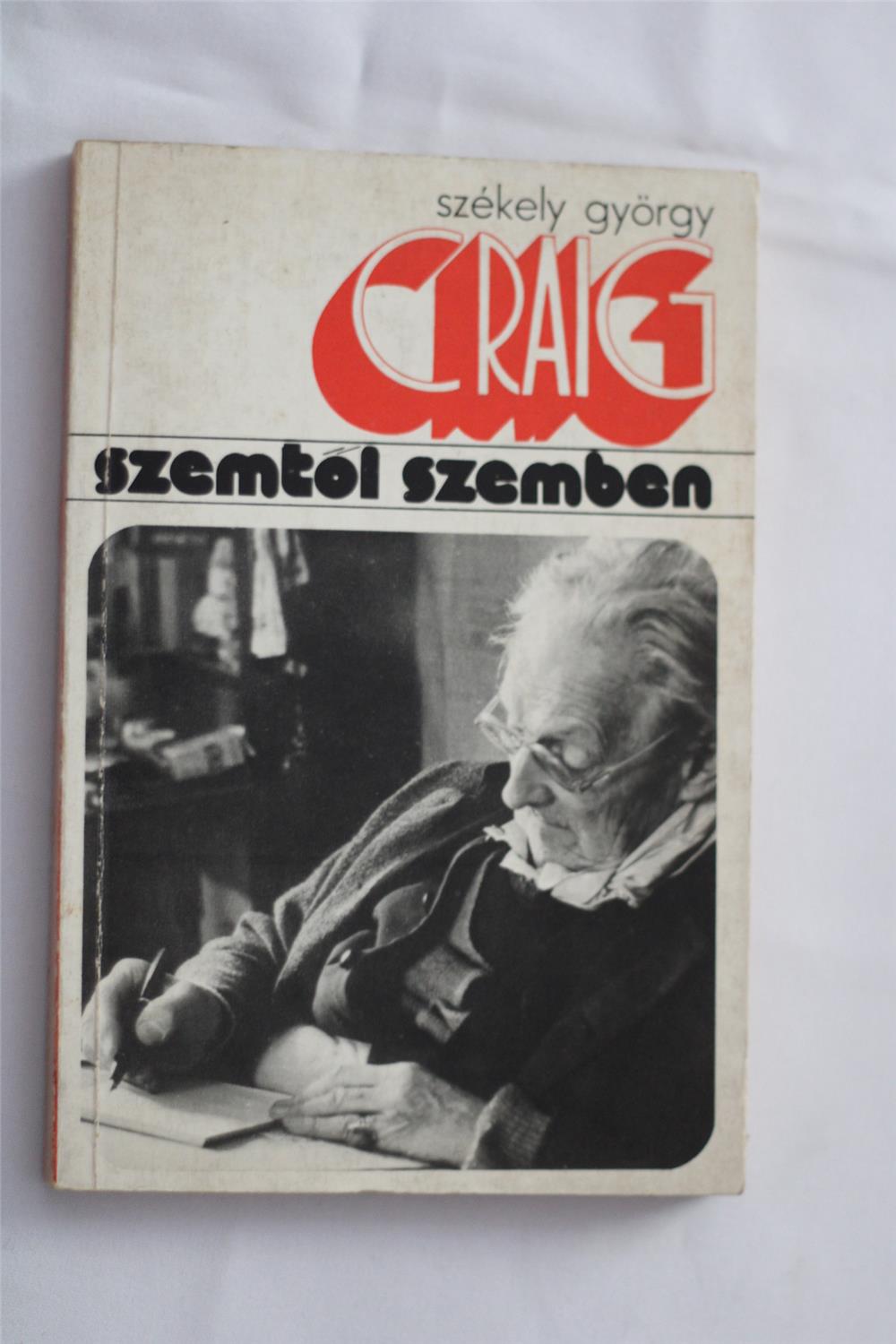 Székely György Edward Gordon Craig Szemtől szemben / könyv  / Gondolat 