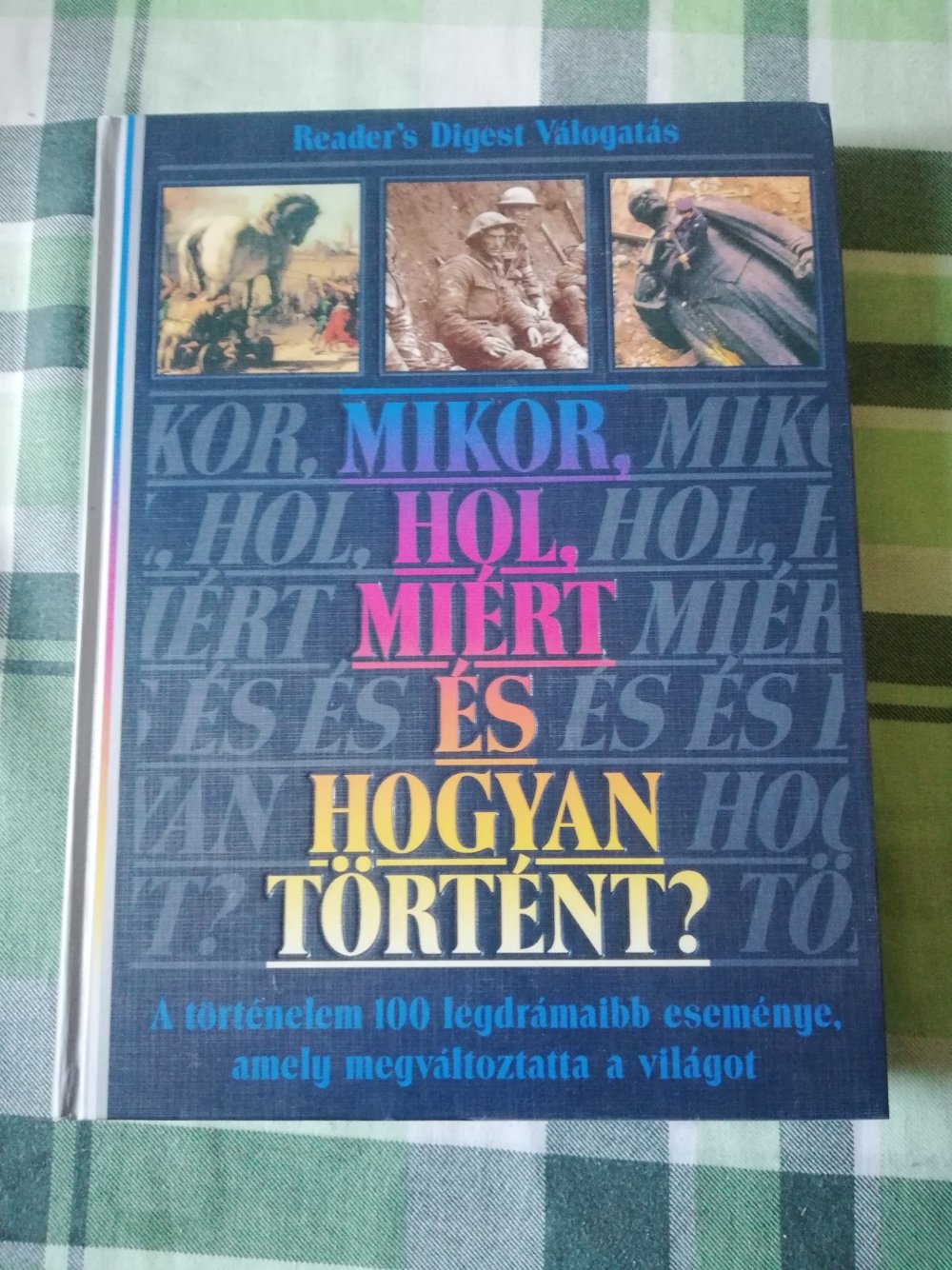 Asa Briggs: Mikor, hol, miért és hogyan történt? 