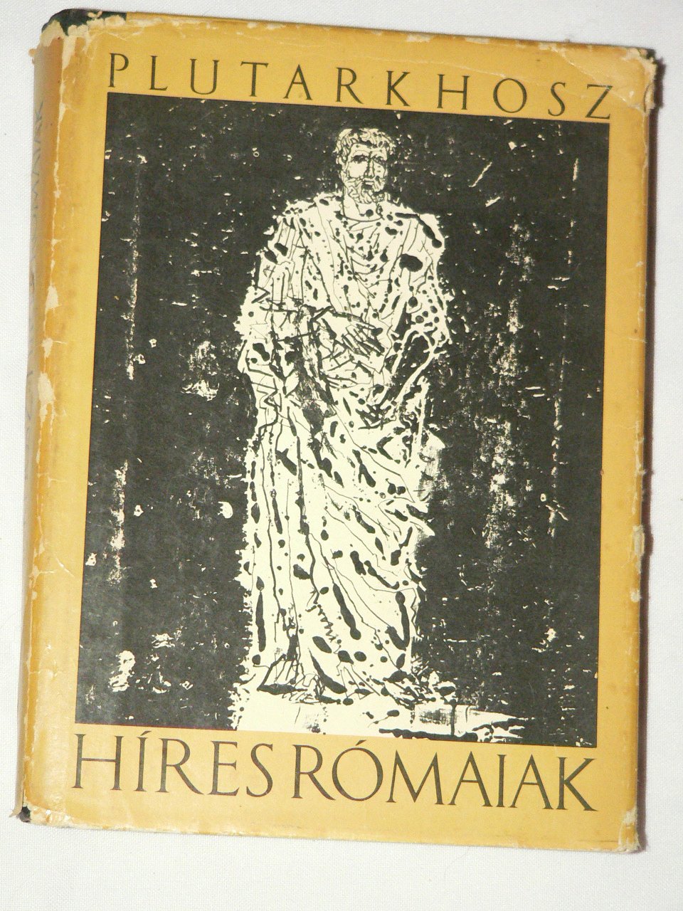 Plutarkhosz Híres rómaiak / könyv Móra Könyvkiadó 1967  