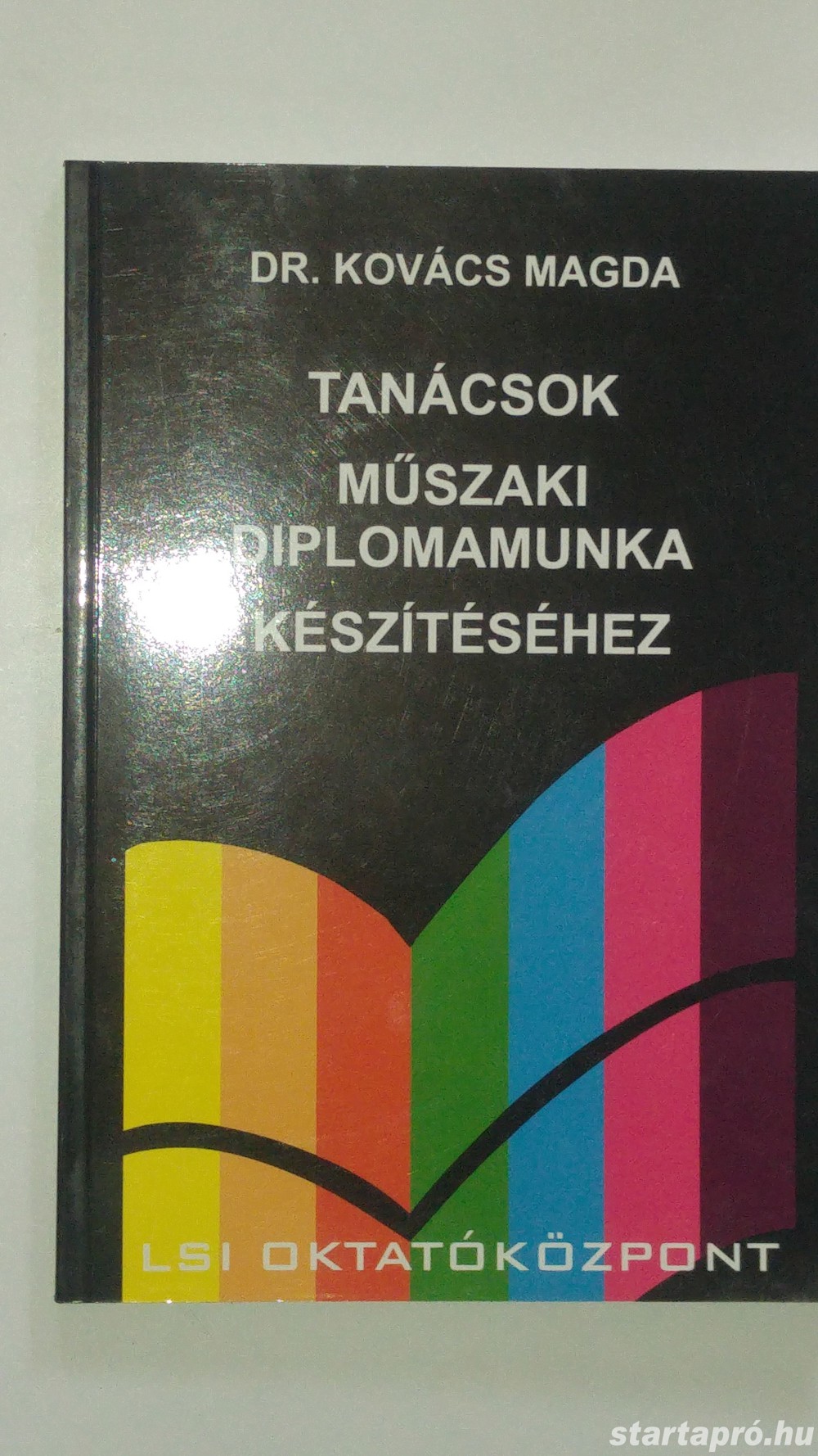 Dr. Kovács Magda Tanácsok műszaki diplomamunka készítéséhez