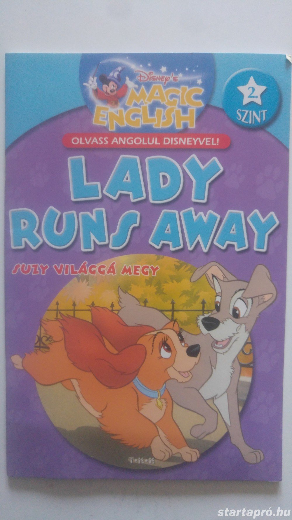 Olvass angolul Disneyvel! - Lady runs away - Suzy világgá megy