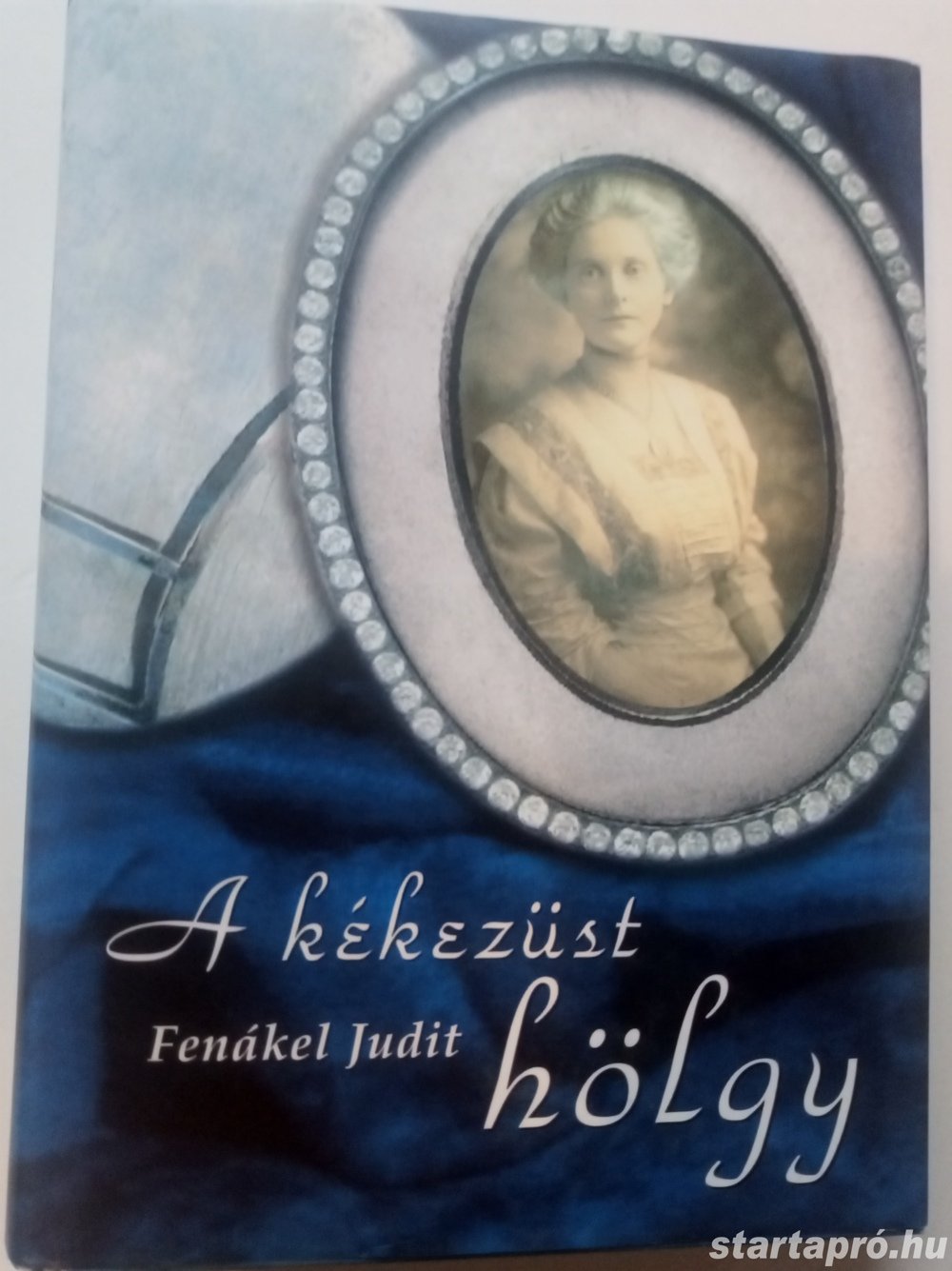 Fenákel A kékezüst hölgy/Az elhallgatás