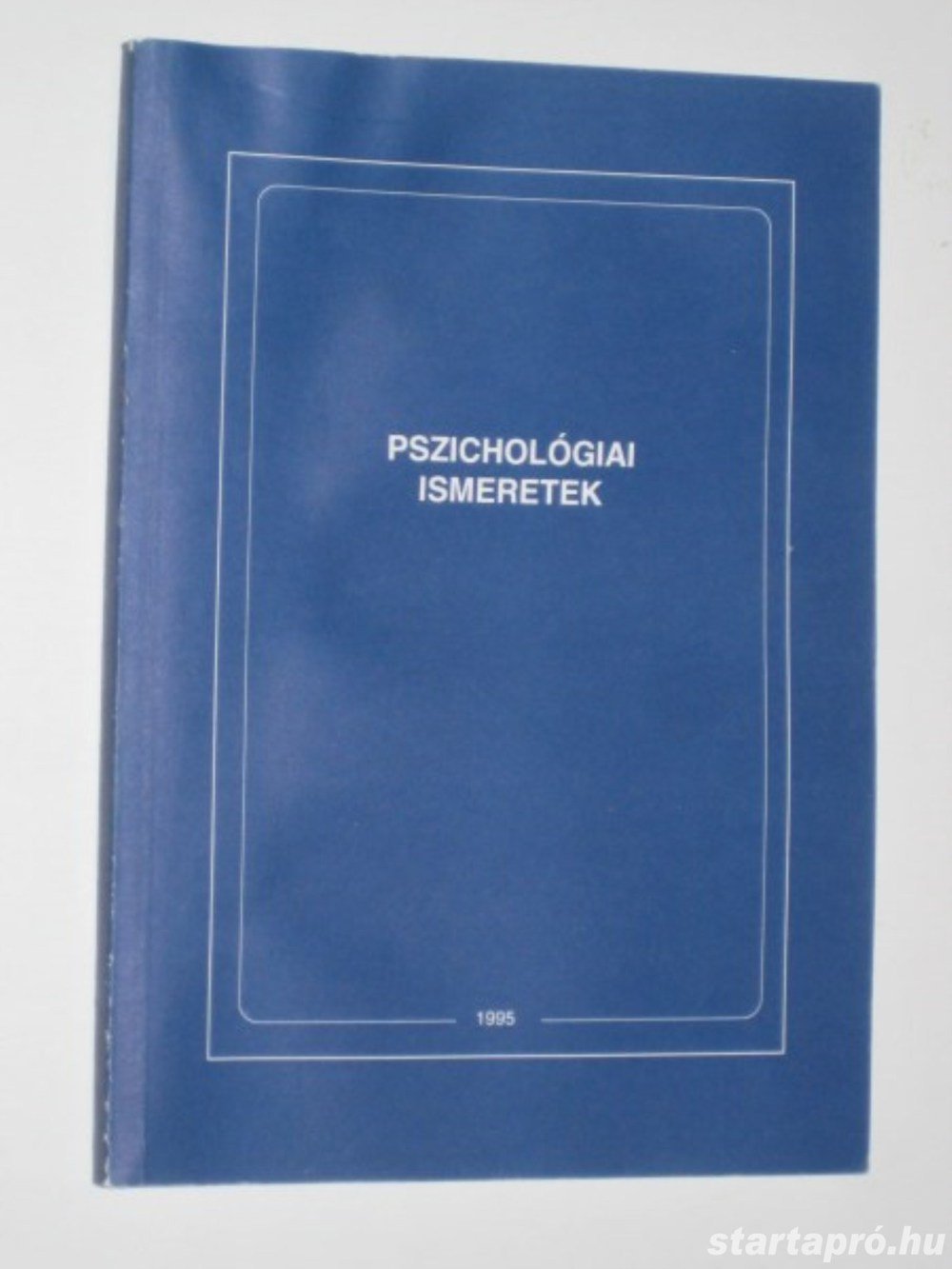 Dr.Popper Péter-Dr.Kis Géza- Pszichológiai ismeretek