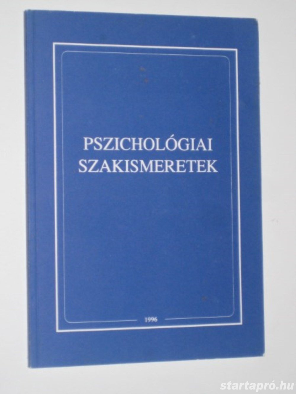 Dr.Kis Géza-Csodorné dr.Schüller Pszichológiai szakismeretek