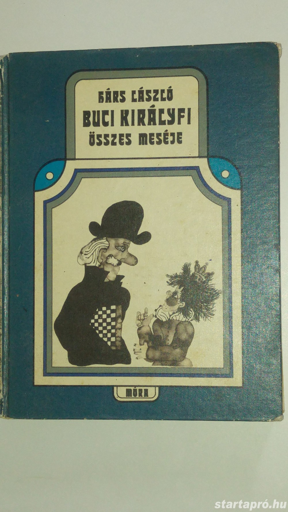 Hárs László Buci királyfi összes meséje