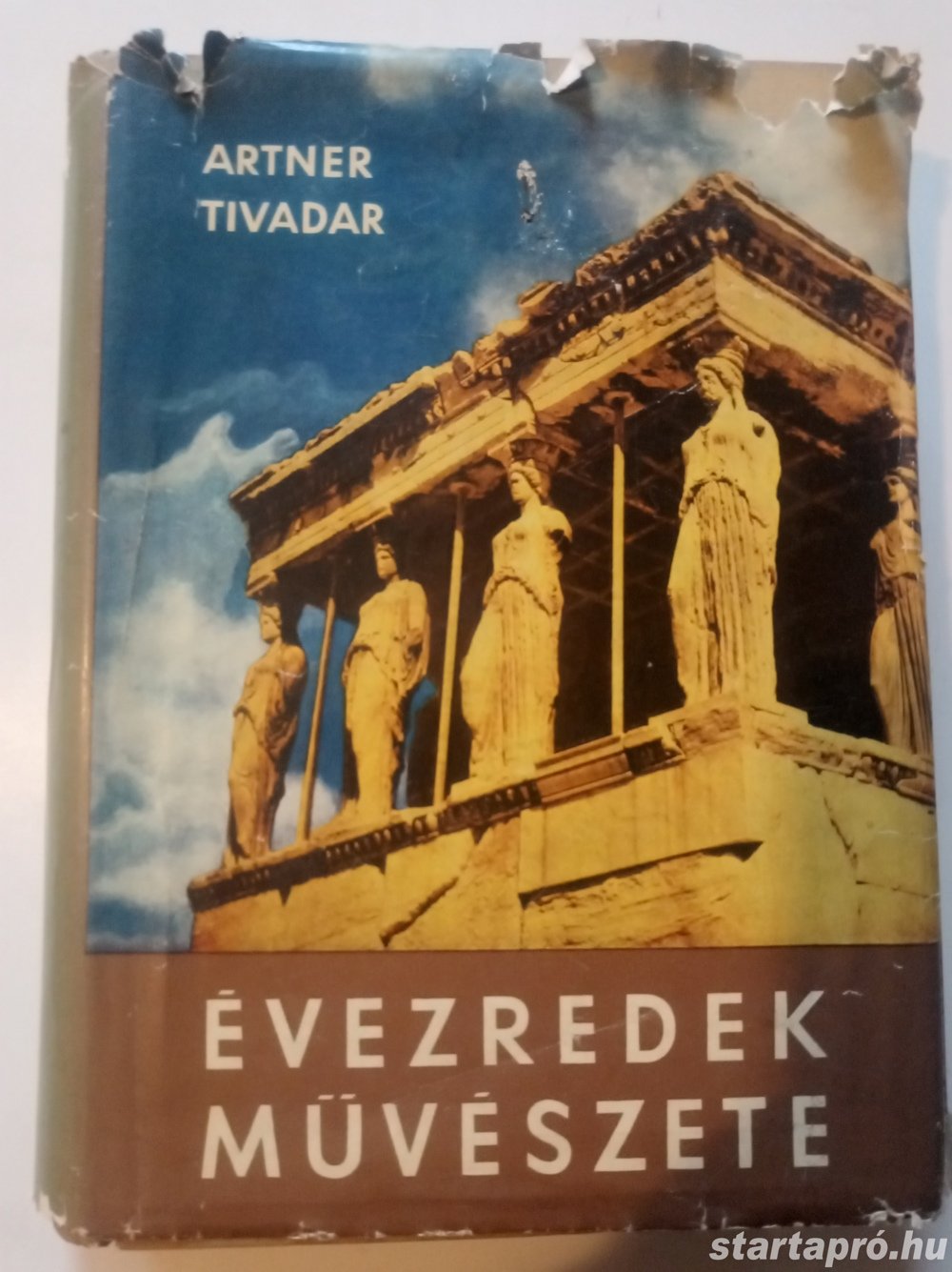 Artner Tivadar Évezredek művészete