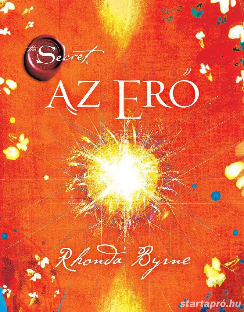 Rhonda Byrne: Az erő című könyv