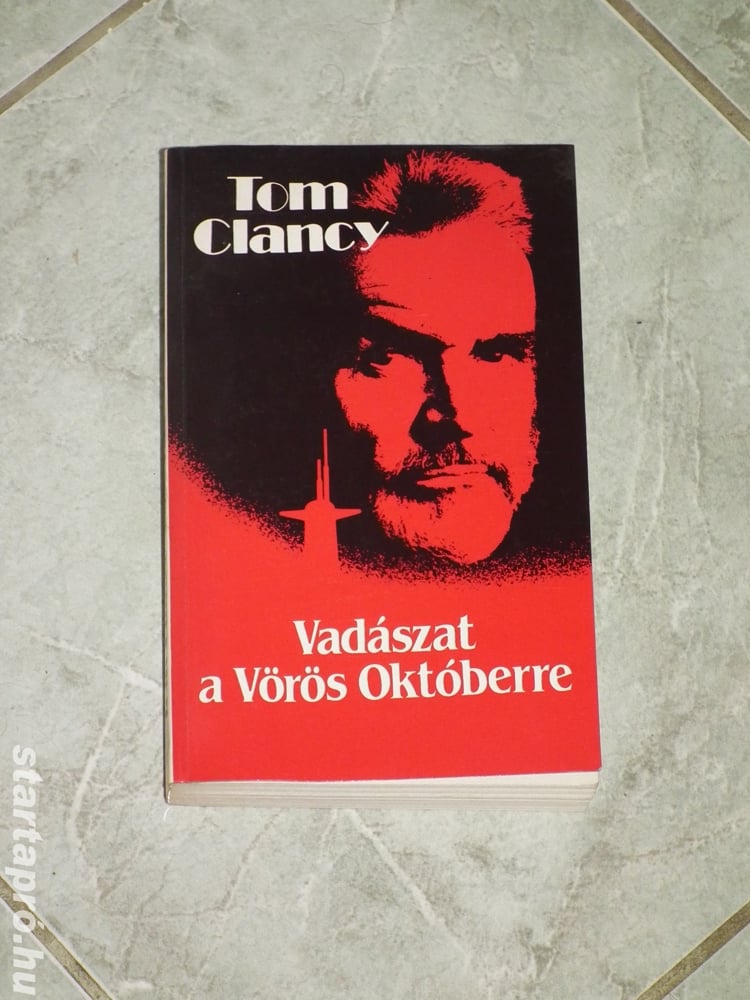 Tom Clancy - Vadászat a Vörös Októberre