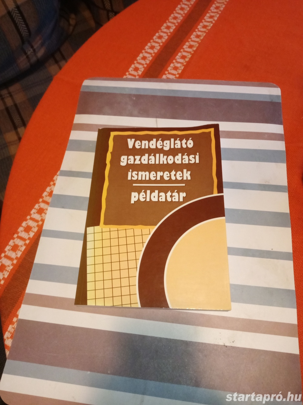 Vendéglátó gazdálkodási ismeretek példatár 4000ft óbuda személyes átvétel óbudán posta kizárolag elő