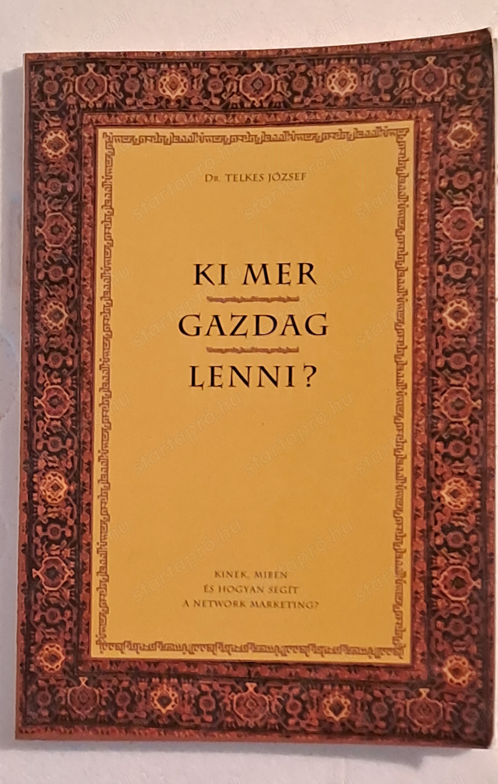 Dr. Telkes József Ki mer gazdag lenni   könyv 