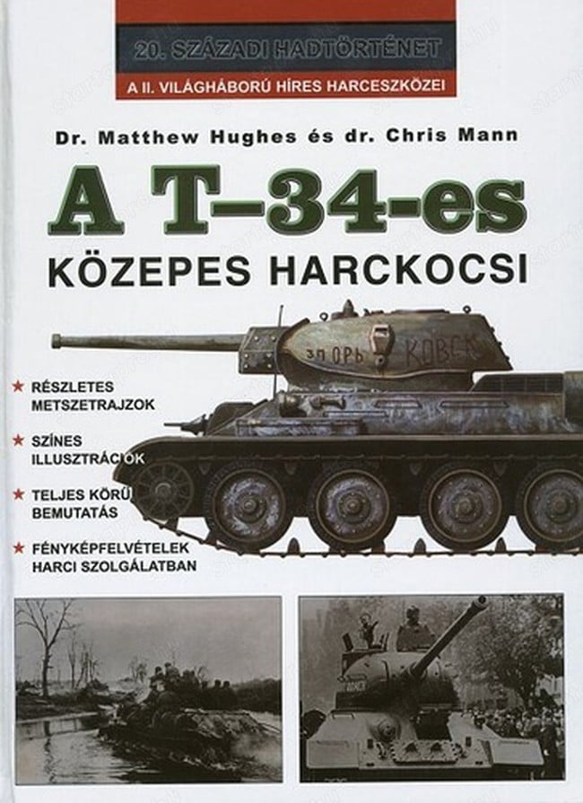 Matthew Hughes Chris Mann A  T-34-es közepes harckocsi 