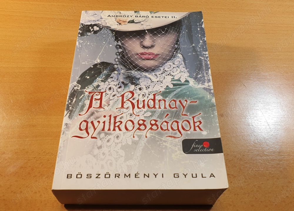 Böszörményi Gyula - A Rudnay-gyilkosságok c. könyv eladó