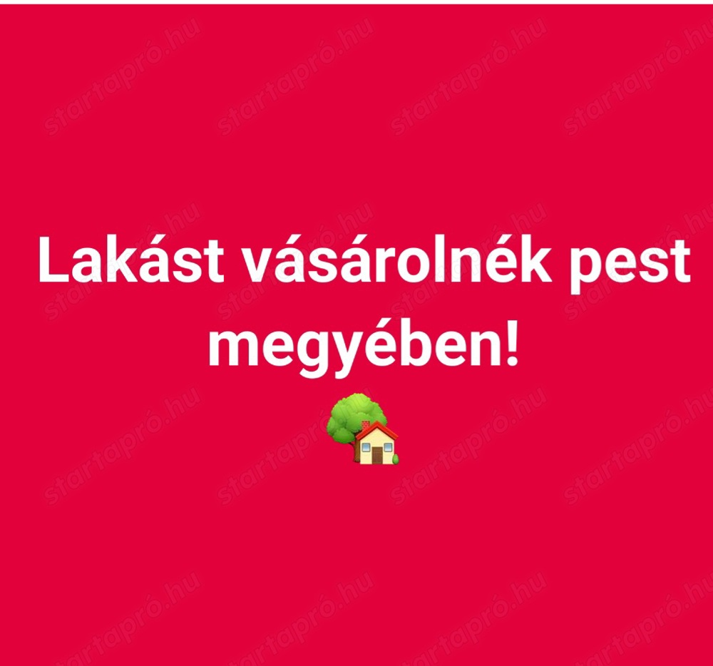 Lakást vásárolnék pestmegyében! 