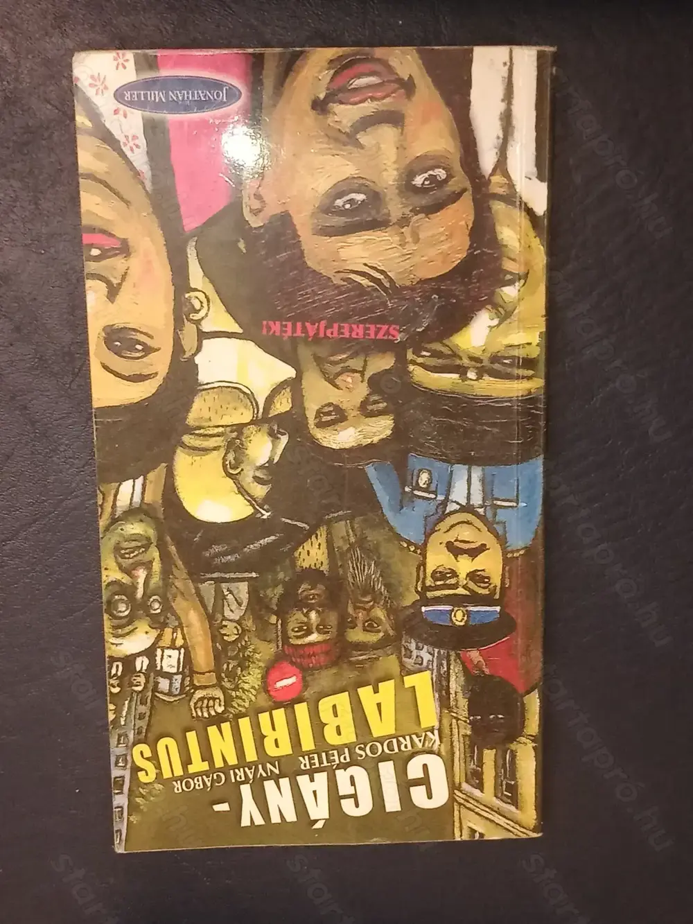 Kardos Péter, Nyári Gábor: Cigánylabirintus (szerepjáték) 12000ft óbuda személyes átvétel óübudán la