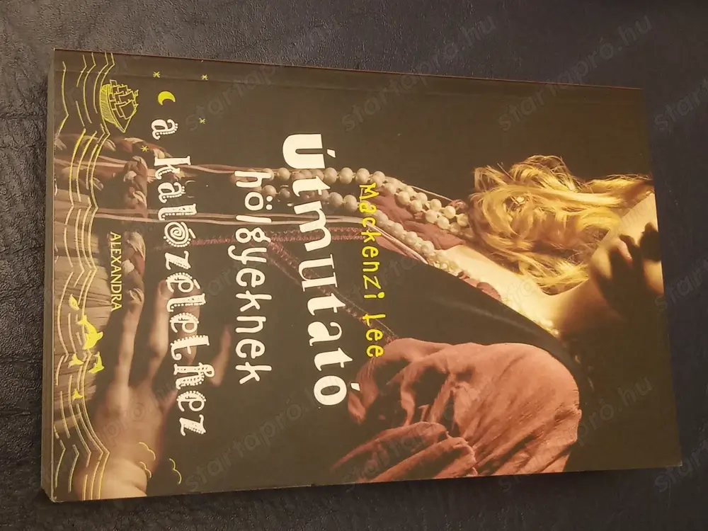 Útmutató hölgyeknek a kalózélethez Mackenzi Lee 3000ft személyesen óbudán lakcimemen posta kizárolag