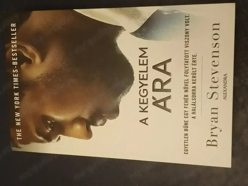 A kegyelem ára Bryan Stevenson 2500ft óbuda személyesen óbudán lakcimemen posta kizárolag előre fize