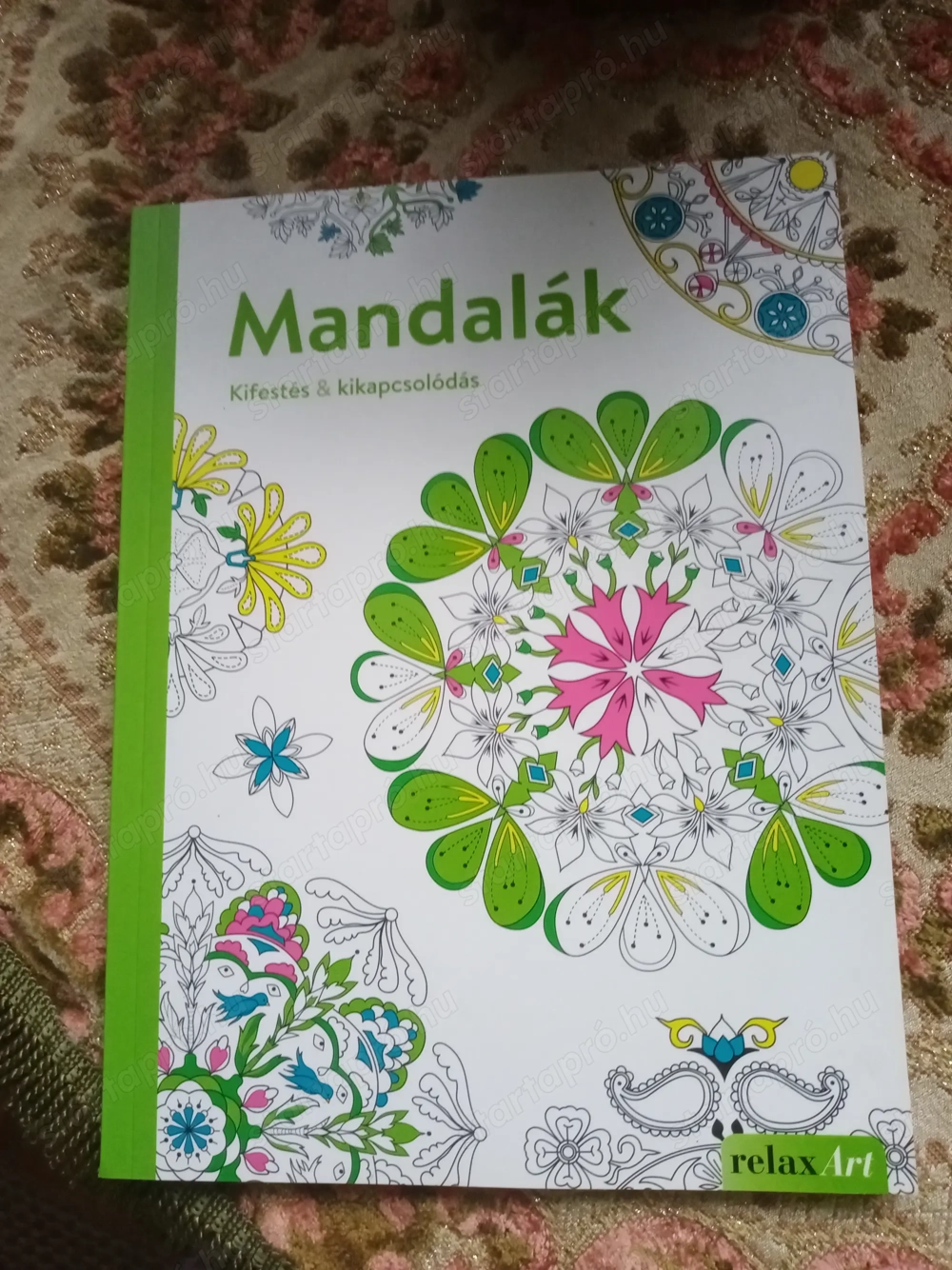 Mandalák - Kifestés & kikapcsolódás Afschar, Tannaz  Galas, Elisabeth 6000ft óbuda 