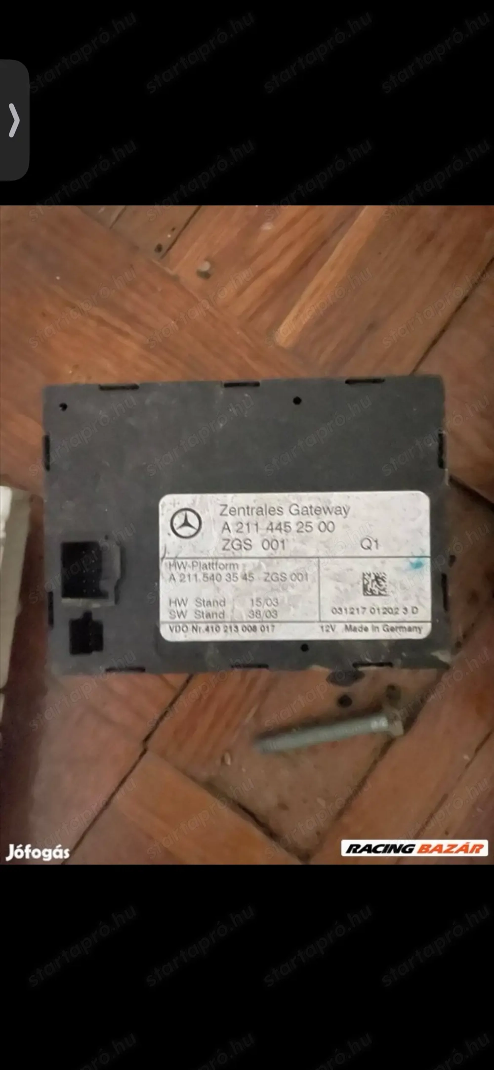 ercedes w211 E220 központizár vezérlő A 211 445 25 posta megoldható kizárólag telefonon érdeklődjön