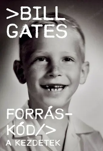 Bill Gates Forráskód A kezdetek