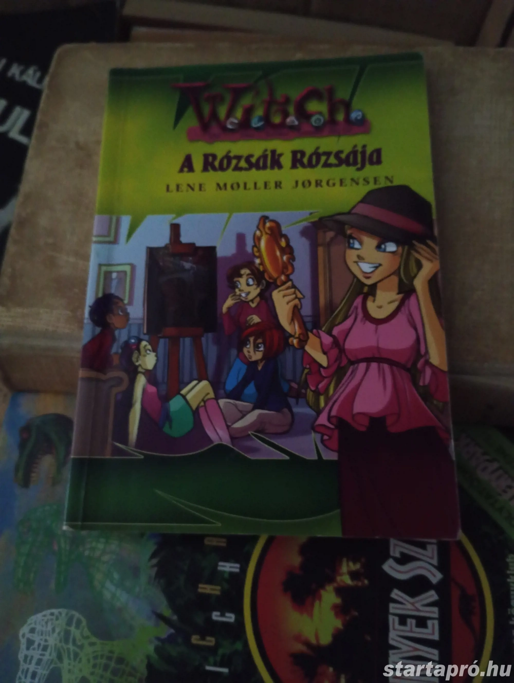 A rózsák rózsája (Witch) Lene Moller Jorgensen Egmont Kiadó, 2006  2000ft óbuda személyes átvétel ób