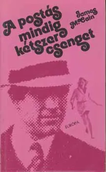 A postás mindig kétszer csenget | James M. Cain