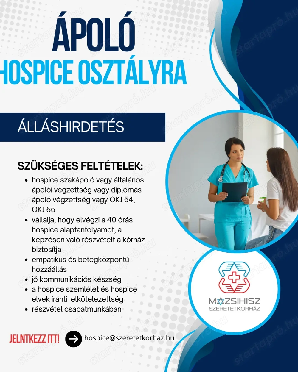 Ápoló - Hospice osztály, - 8 órás egyműszakos munkarend 