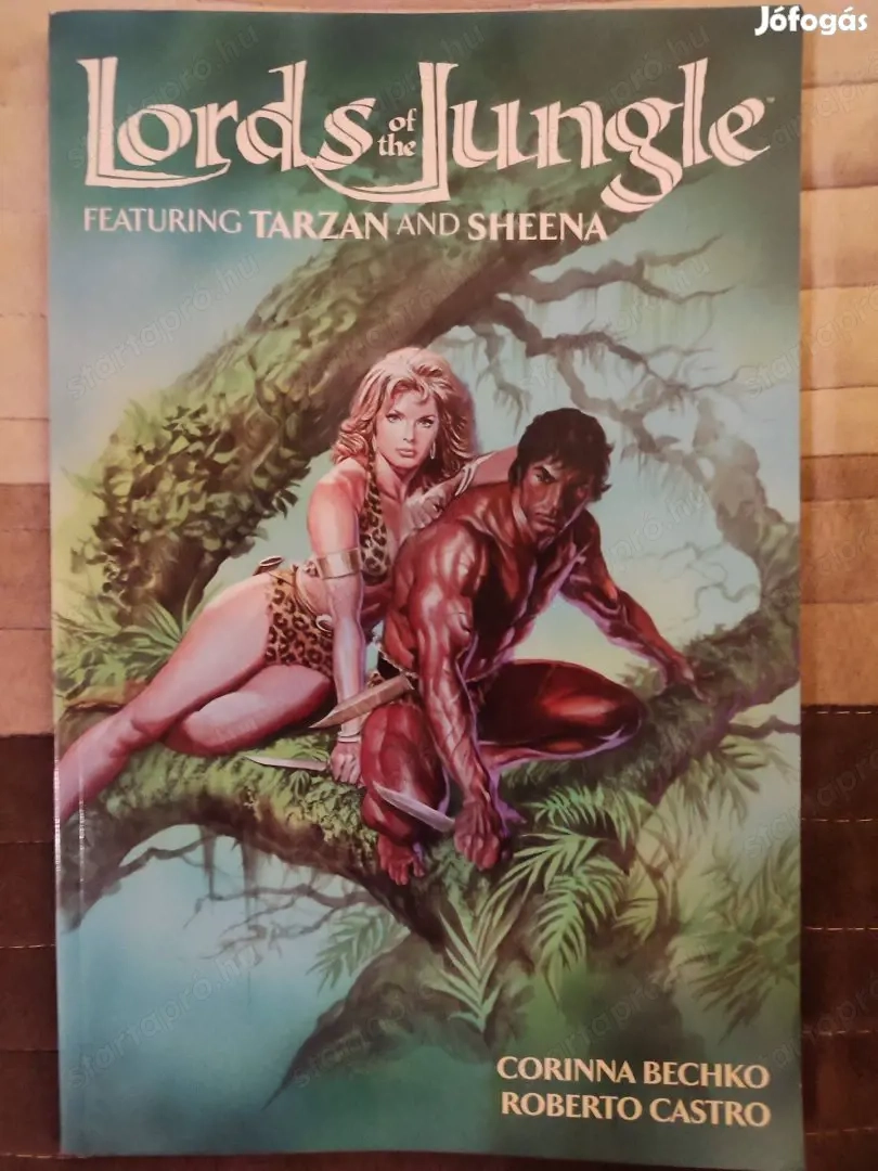 Lords of the Jungle TPB Tarzan Sheena crossover by Corinna Sara Bechko (Author), Roberto Castro (Ill