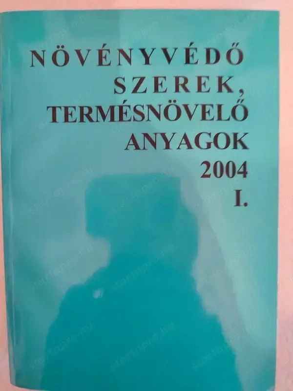 Növényvédőszerek, termésnövelő anyagok 2004 I. 
