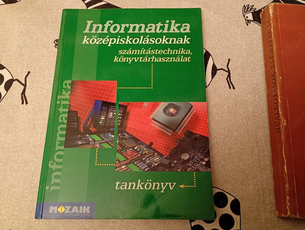 Informatika középiskolásoknak tankönyv Informatika középiskolásoknak tankönyv - Rozgonyi-Borus F.- K