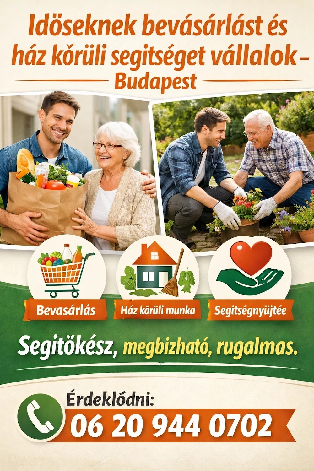 Időseknek bevásárlást és ház körüli segítséget vállalok   Budapest