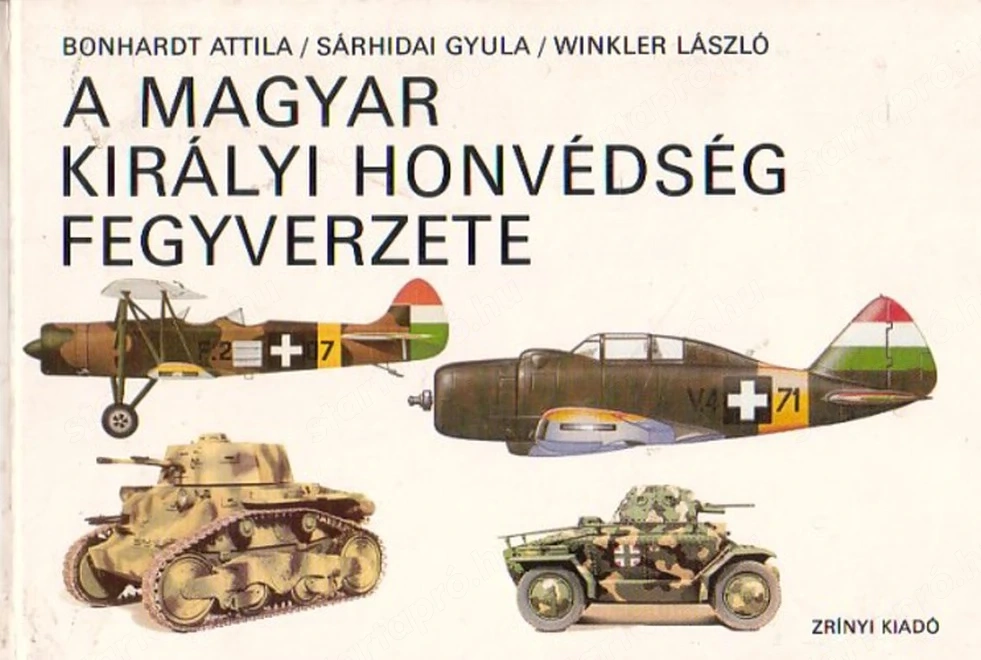 A  Magyar Királyi Honvédség fegyverzete