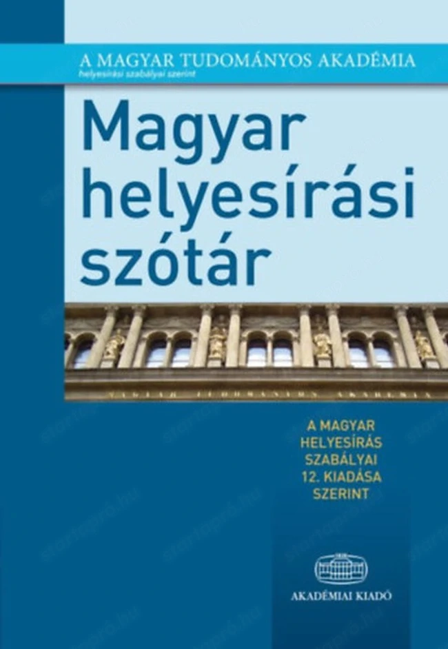 Magyar helyesírási szótár 12. kiadás Akadémiai Kiadó 