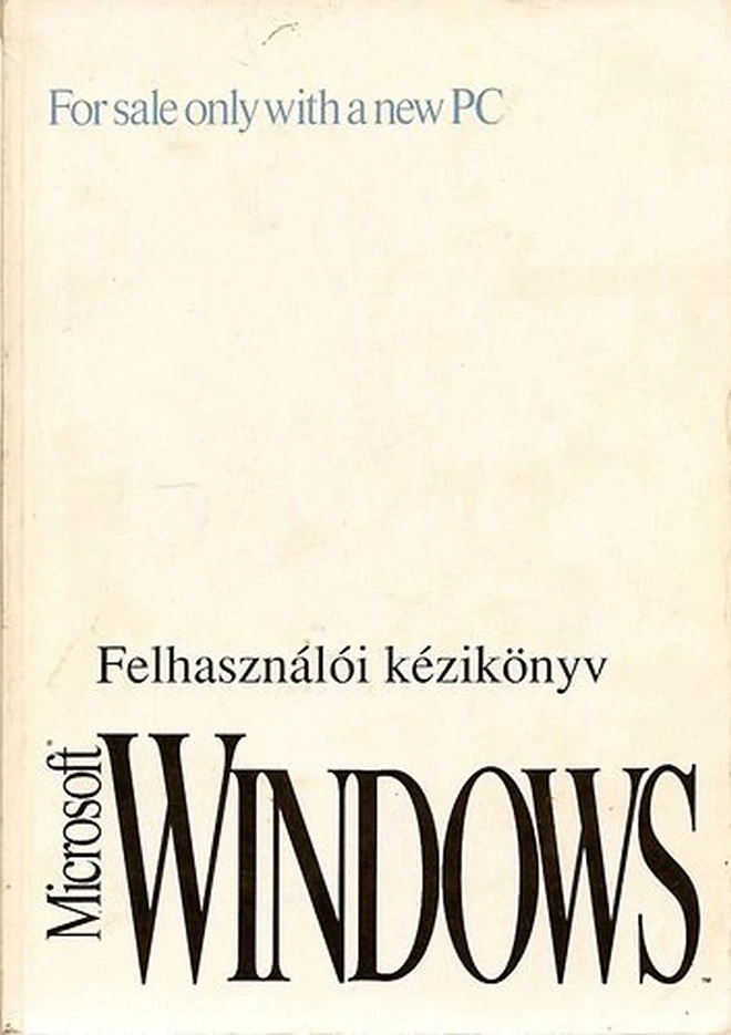 Felhasználói kézikönyv Microsoft Windows operációs rendszer 3.1 Microsoft Corporation  magyar nyelvű