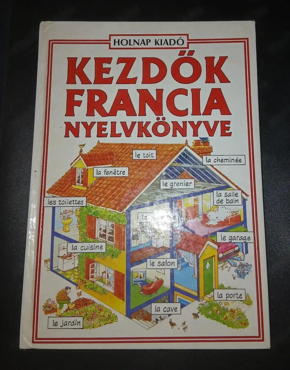Eladó Kezdők Francia Nyelvkönyve két szótárral egy csomagban!