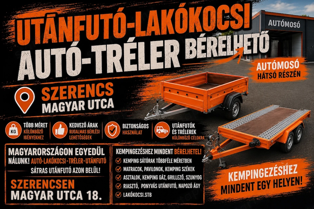 Utánfutó-Tréler-Autó Bérelhető