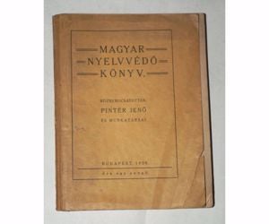 Pintér Jenő Magyar nyelvvédő könyv 1938