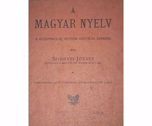 Szinnyei József A Magyar Nyelv / könyv - kép 1