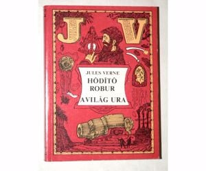 Jules Verne Hódító Robur A világ ura / könyv