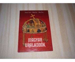 Magyar uralkodók - könyv